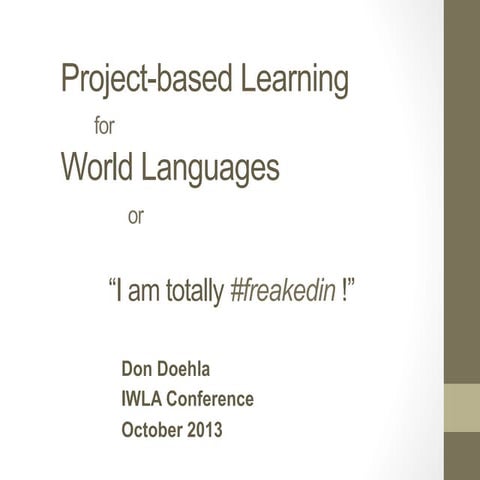 Project-Based Learning for World Languages