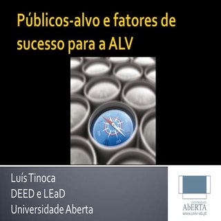 Públicos alvo e fatores de sucesso ...