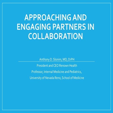 Approaching and Engaging Partners in Collaboration