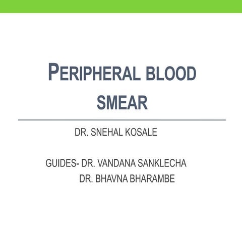 Peripheral Blood Smear Examination