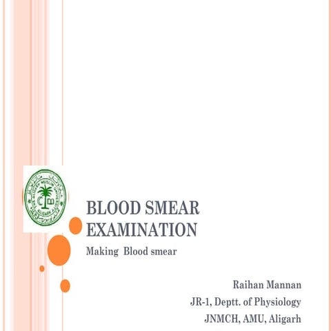 Peripheral blood Smear Preparation