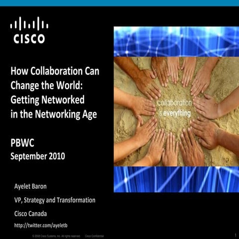 How Collaboration Can Change the World: Getting Networked in the Networking Age 