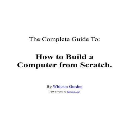 How to Build a Computer from Scratch. | PDF | Computing | Technology ...