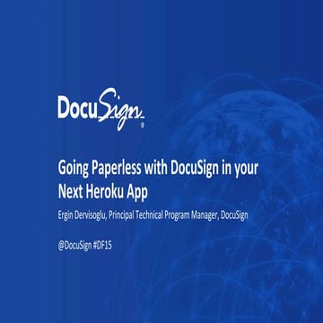 Going Paperless with DocuSign in Your Next Heroku App
