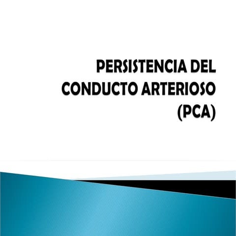 Persistencia del conducto arterioso