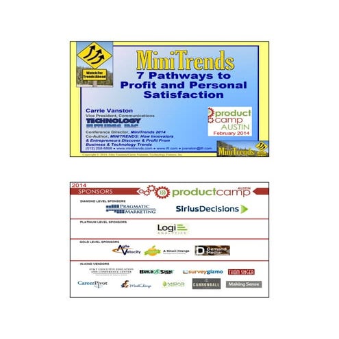 PCA12 - MiniTrends: 7 Pathways to Profit & Personal Satisfaction - Feb. 15, 2014, Austin, TX