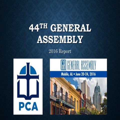 PCA General Assembly Report 2016