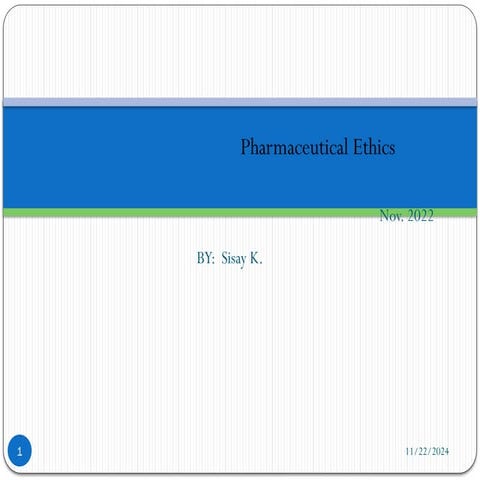PHARMACEUTICAL LAW AND REGULATION AND ETHICS