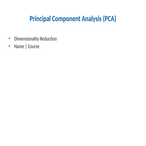 Principal Component Analysis (PCA) machine Learning. | PPTX