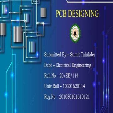 PCB Designing by Sumit Talukder.pptx