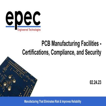 PCB Manufacturing Facilities - Certifications, Compliance, and Security