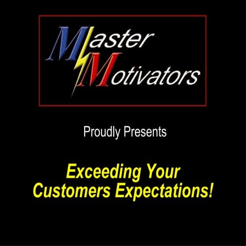 Christopher Rausch | Master Motivators | Presentation - Exceeding Your Custom...