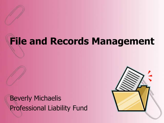File And Records Management