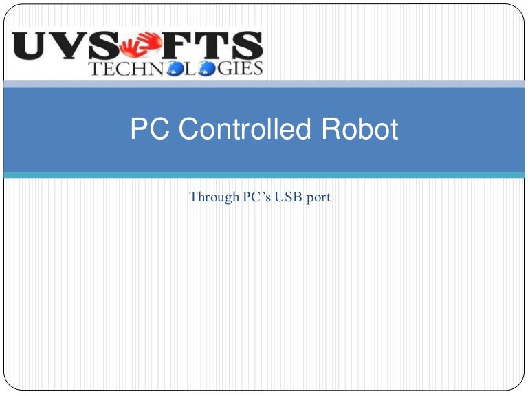 pc controlled robot
