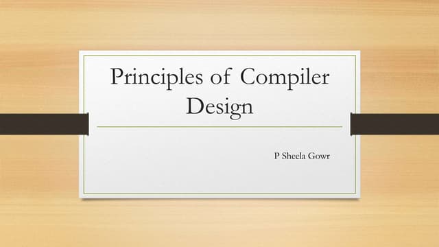 Principles of Compiler Design - Introduction