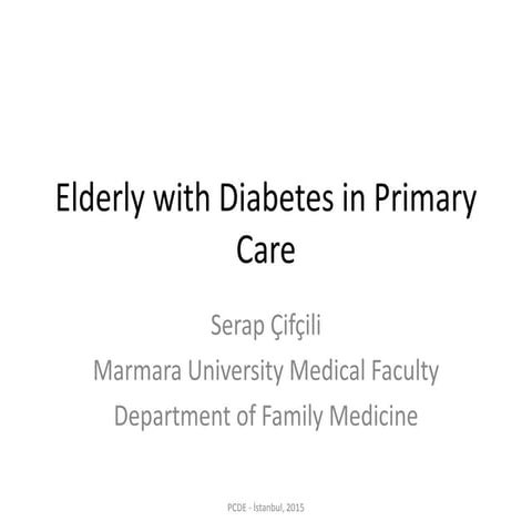 Elderly with Diabetes in Primary Care