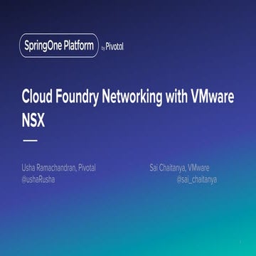 Cloud Foundry Networking with VMware NSX