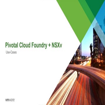 Pivotal Cloud Foundry + NSX
