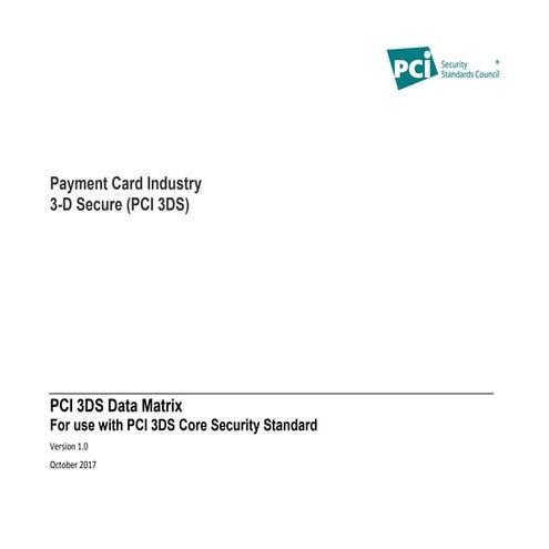 Comprehensive Overview of PCI 3-D Secure Data Matrix and Security ...