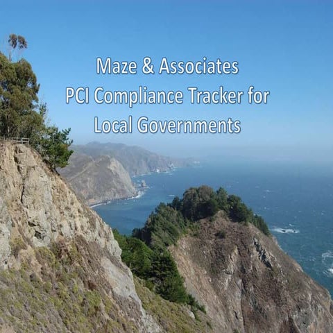 Maze & Associates PCI Compliance Tracker for Local Governments