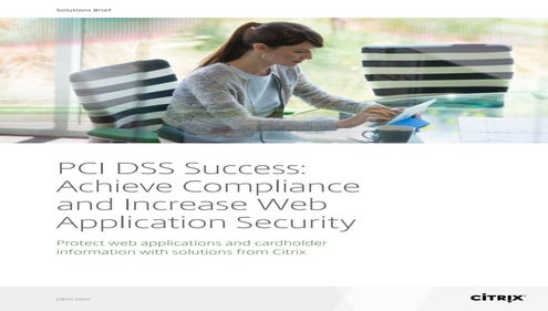 PCI DSS Success: Achieve Compliance and Increase Web Application Security