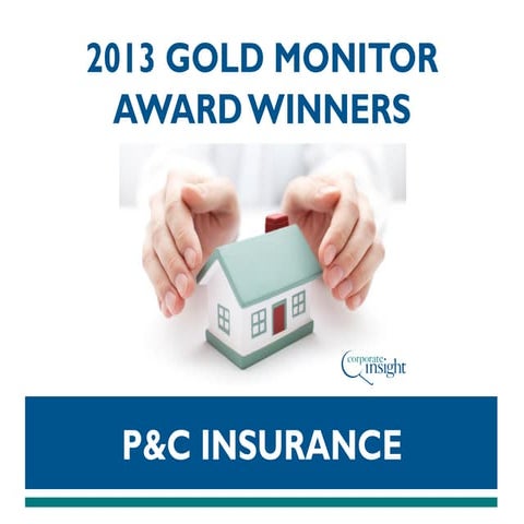 P&C Insurance - 2013 Gold Monitor Award Winners