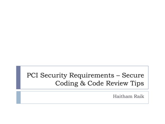 PCI security requirements   secure coding and code review 2014