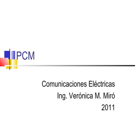 Pcm