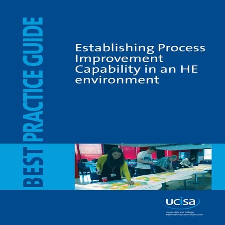UCISA Toolkit - Establishing Process Improvement Capability in an HE Environment