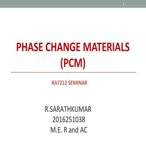 Phase Changing Material Introduction with Medical application
