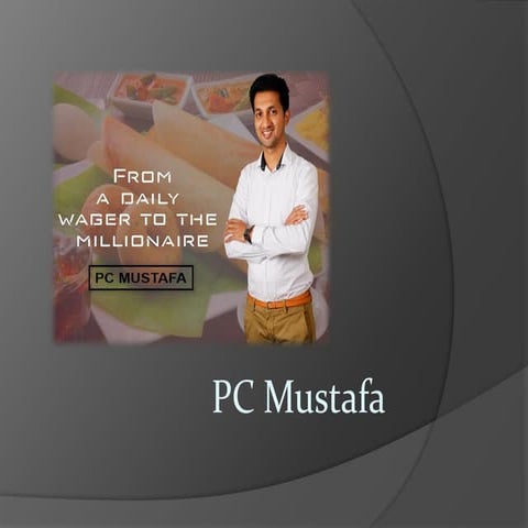 PC Musthafa – Once failed in class 6 is now a CEO of 100 crore company ...
