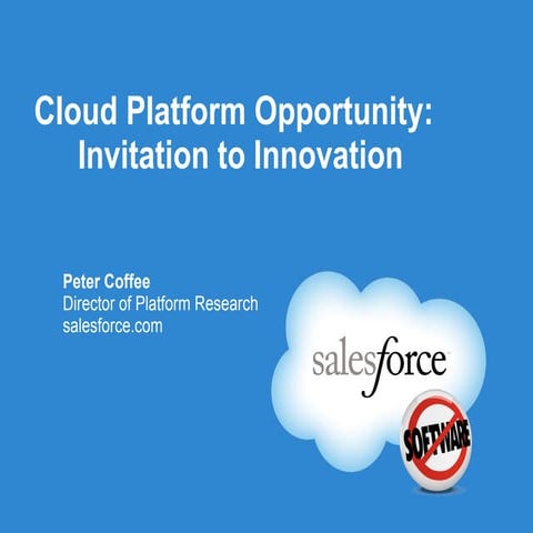 [Cloud Summit 2010] Peter Coffee - Sales Force