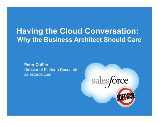 Having the Cloud Conversation: Why the Business Architect Should Care