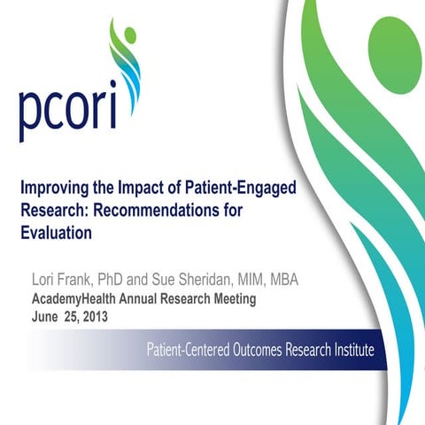 Improving the Impact of Patient-Engaged Research