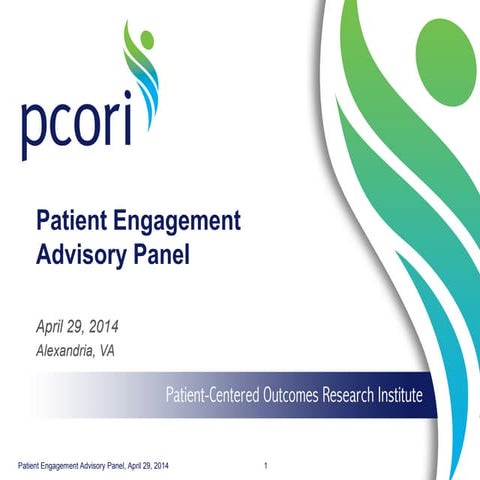 Advisory Panel on Patient Engagement Spring 2014 Meeting: Day 2