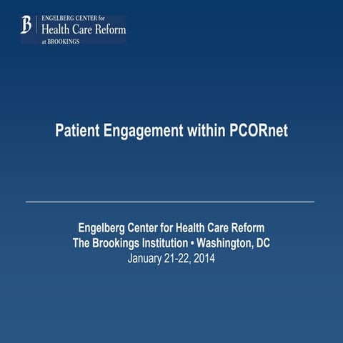 PCORnet: Building Evidence through Innovation and Collaboration