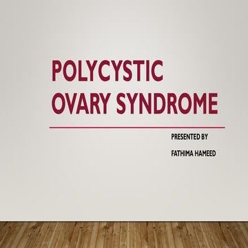 Poly Cystic Ovary Syndrome (PCOS) - 14/11