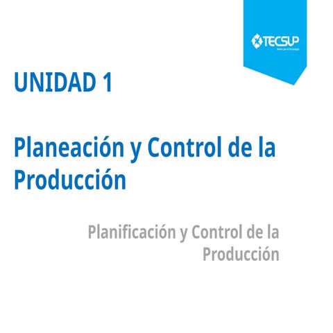 Planificacion y control de la produccion | PPTX