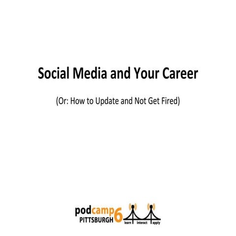 Social Media and Your Career (#PCPGH6)