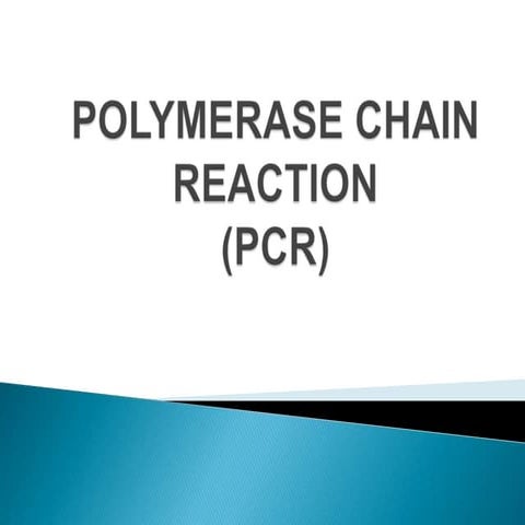 POLYMERASE CHAIN REACTION