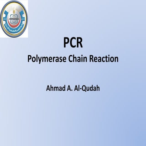Polymerase Chain Reaction - PCR