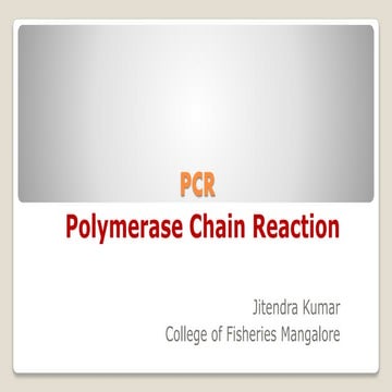 Polymerase chain reaction (pcr) & its | PPTX