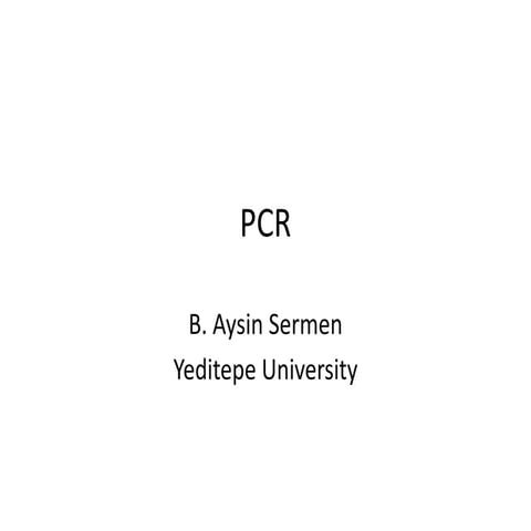 Pcr aysin