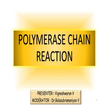 Pcr   polymerase chain reaction