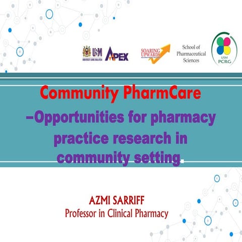 Opportunities for Pharmacy Practice Research in Community Setting