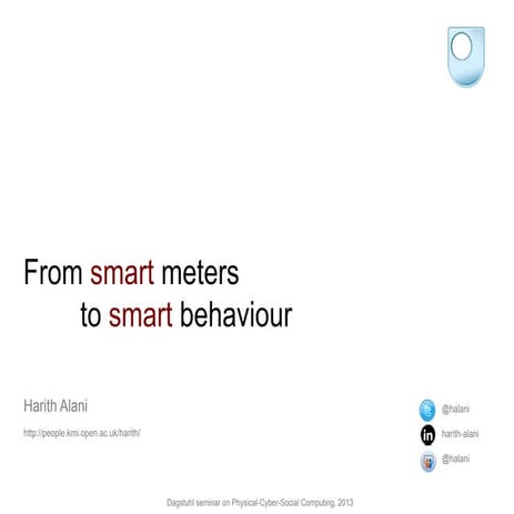 From smart meters to smart behaviour