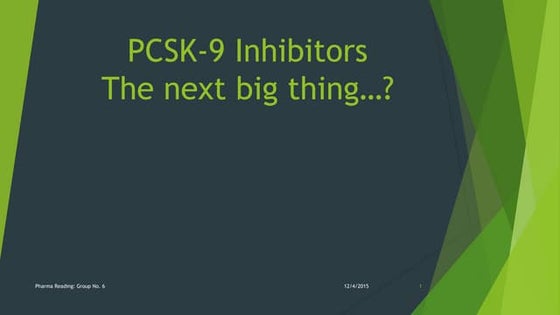 IDENTIFICATION OF POTENTIAL INHIBITORS FOR PCSK9 | PPT
