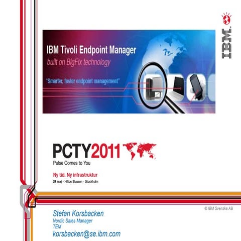 IBM Tivoli Endpoint Manager - PCTY 2011