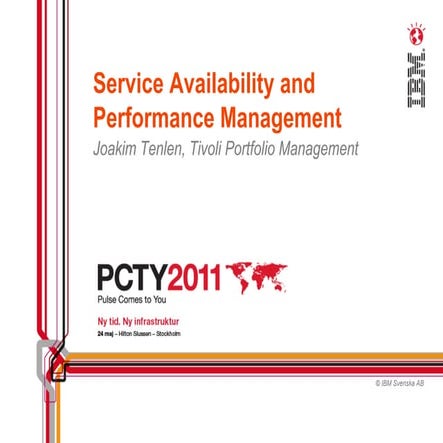 Service Availability and Performance Management - PCTY 2011