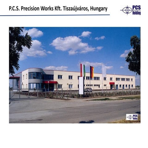 P.C.S. Precision Works Hungary Kft.